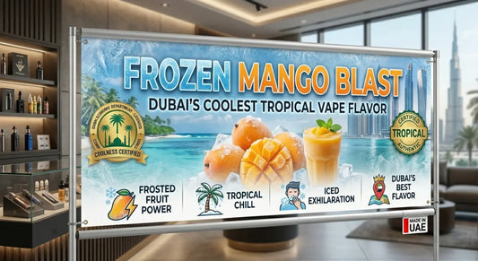 Frozen Mango Blast – Why It’s Dubai’s Coolest Tropical Vape Flavor